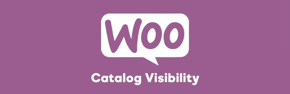 Catalog Visibility Options Catalog Visibility Options