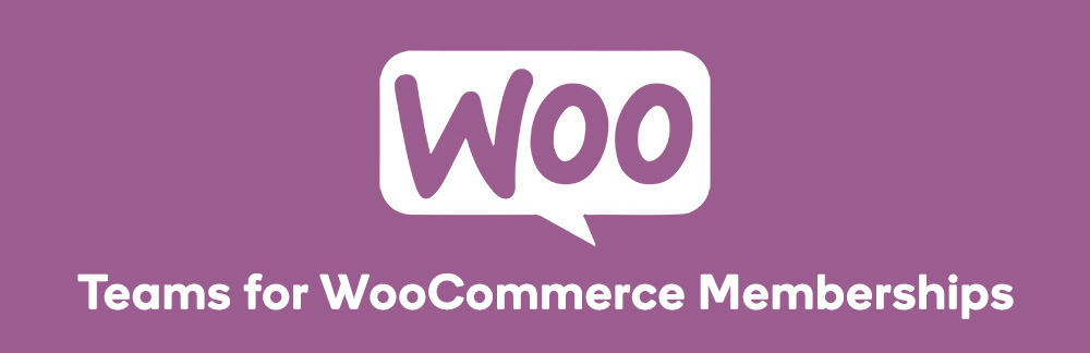 Teams-for-WooCommerce-Memberships Teams-for-WooCommerce-Memberships